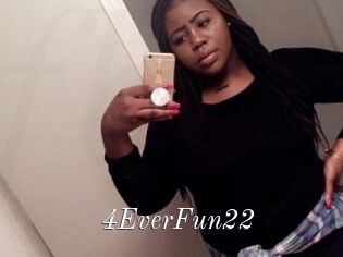 4EverFun22