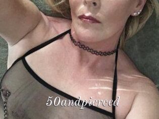 50andpierced