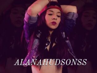 ALANAHUDSONSS