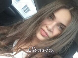 AllanaSex