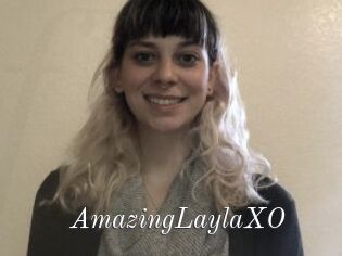 AmazingLaylaXO