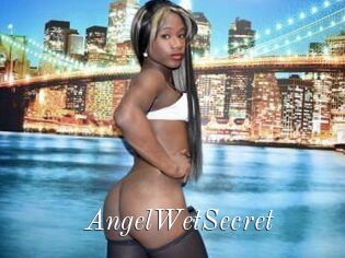 AngelWetSecret