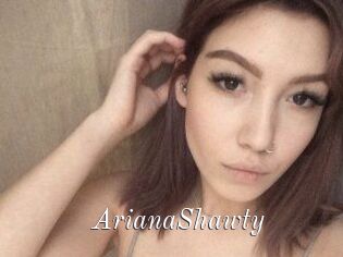 ArianaShawty