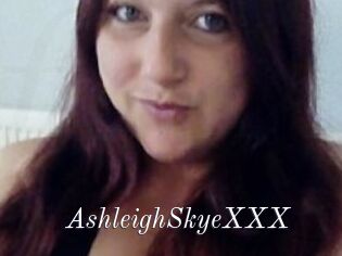 AshleighSkyeXXX