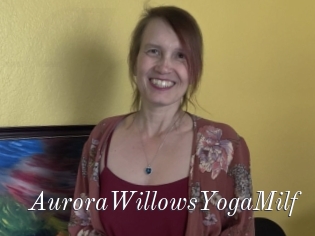 AuroraWillowsYogaMilf