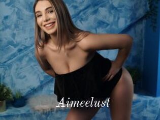 Aimeelust