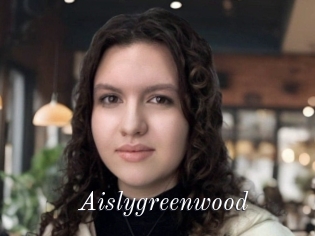 Aislygreenwood