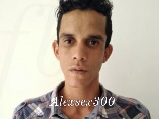 Alexsex300