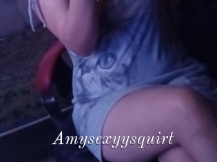 Amysexyysquirt