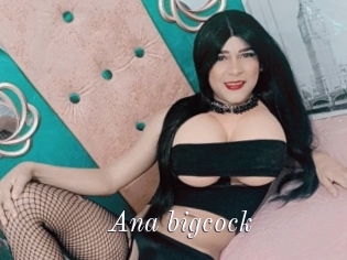 Ana_bigcock