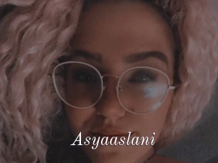 Asyaaslani