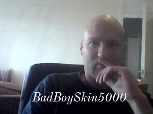 BadBoySkin5000