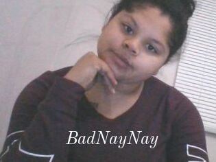 BadNayNay