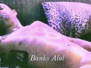 Banks_Alot