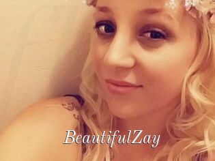 BeautifulZay