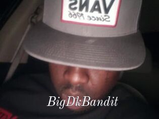 BigDkBandit