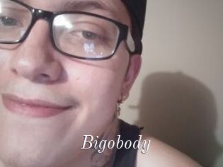 Bigobody