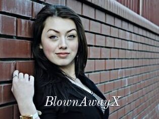 BlownAwayX