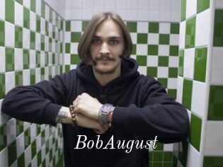 BobAugust