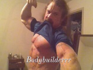 Bodybuilderrr