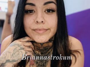 Briannastrokum