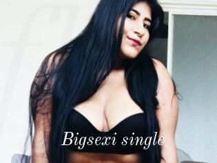 Bigsexi_single