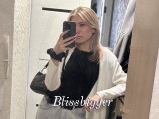 Blissbigger