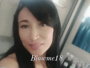 Blowme18