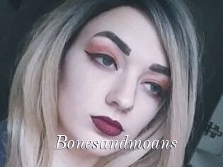 Bonesandmoans