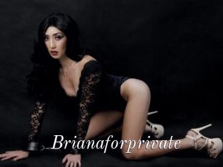 Brianaforprivate