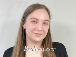 Bridgetesser