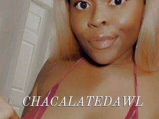 CHACALATEDAWL