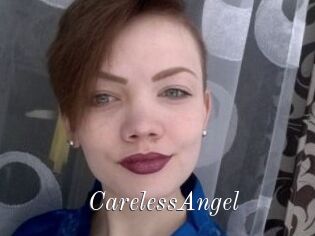 CarelessAngel