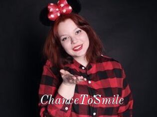 ChanceToSmile