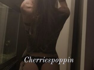 Cherriespoppin