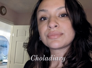 Choladiary