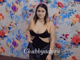 Chubbyadara