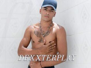 DEXXTERPLAY