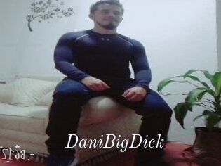 DaniBigDick