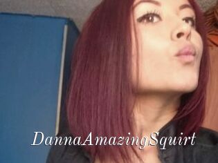 DannaAmazingSquirt