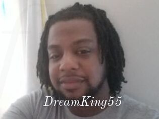 DreamKing55