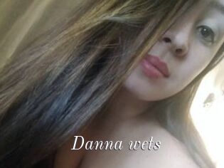 Danna_wets