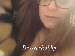 Desirechubby