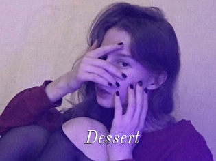 Dessert