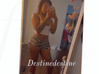 Destinedestine