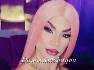 Dominantshayna