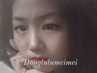 Donglulumeimei