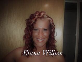 Etana_Willow