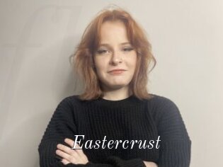 Eastercrust