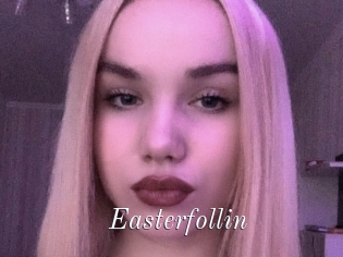 Easterfollin